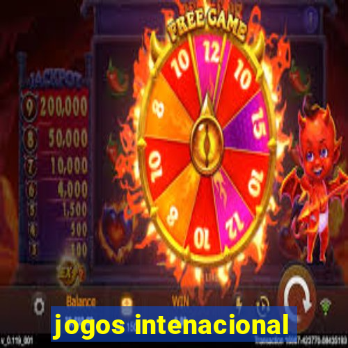 jogos intenacional